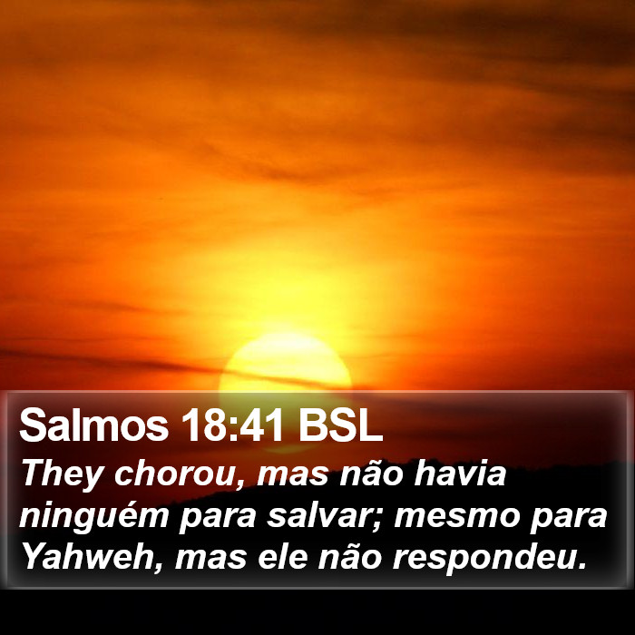 Salmos 18:41 BSL Bible Study