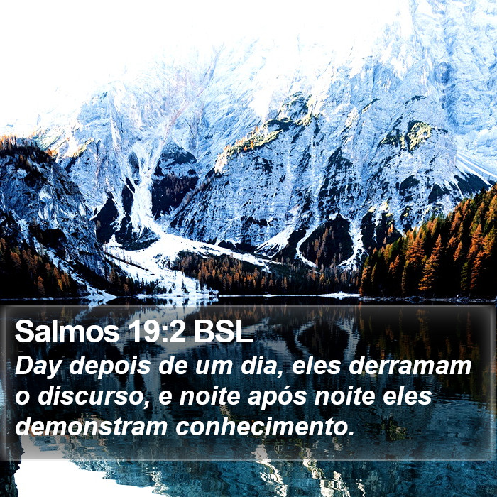 Salmos 19:2 BSL Bible Study