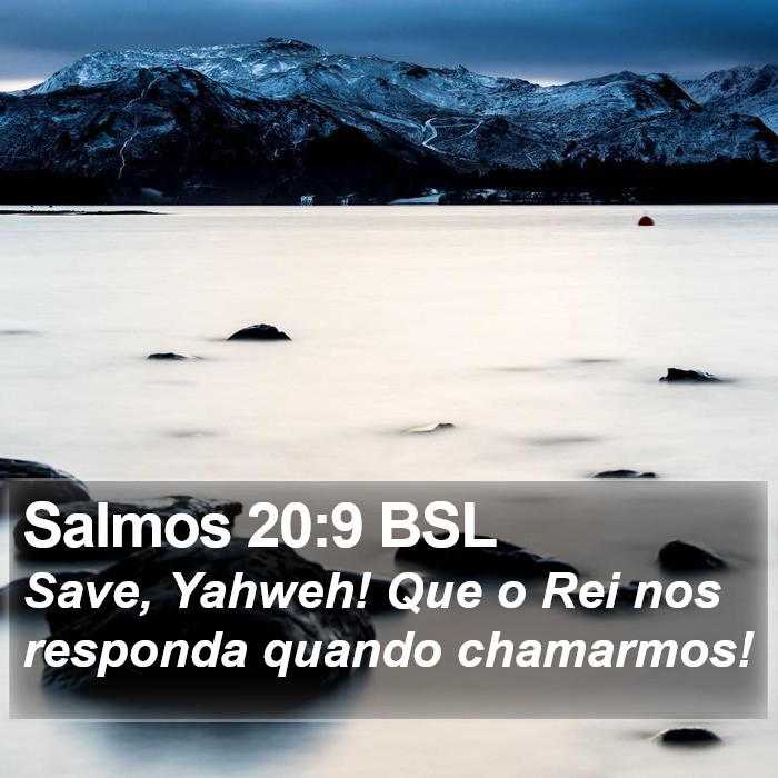 Salmos 20:9 BSL Bible Study