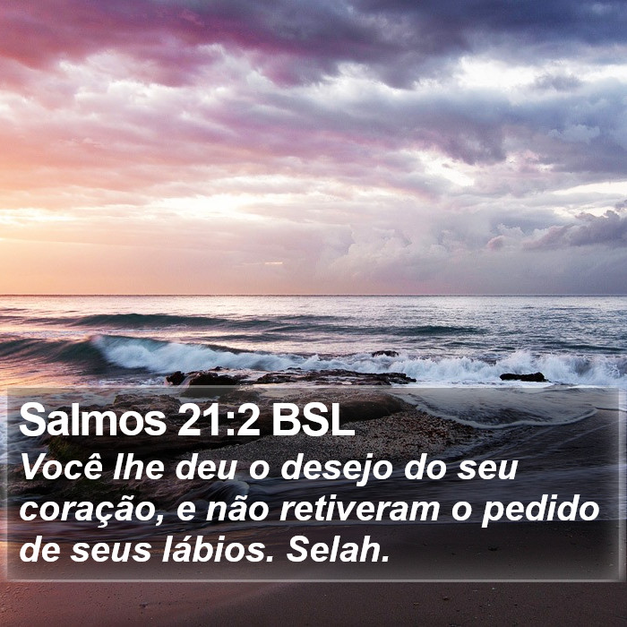 Salmos 21:2 BSL Bible Study