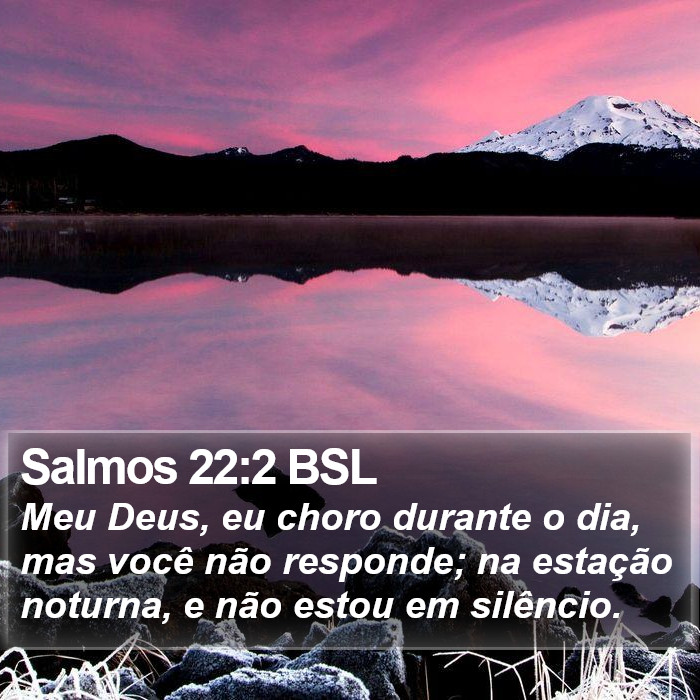 Salmos 22:2 BSL Bible Study