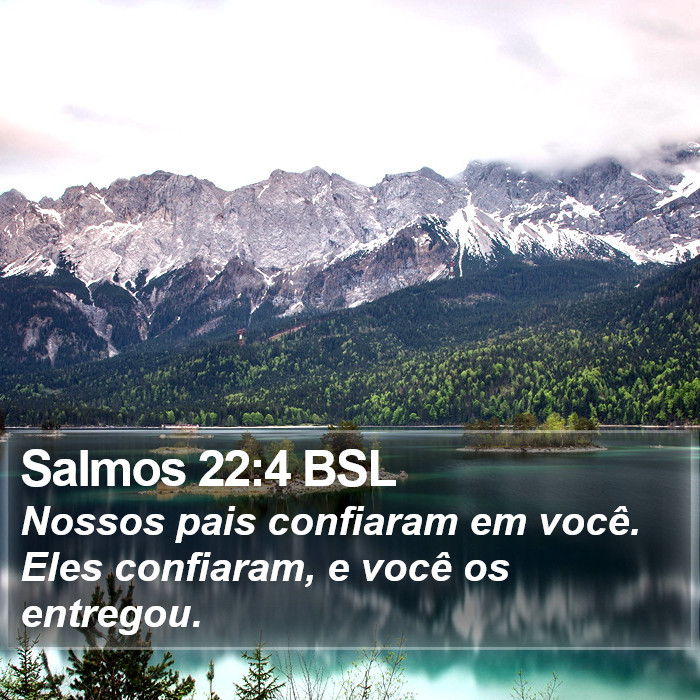 Salmos 22:4 BSL Bible Study