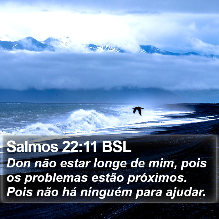 Salmos 22:11 BSL Bible Study