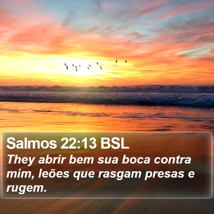 Salmos 22:13 BSL Bible Study