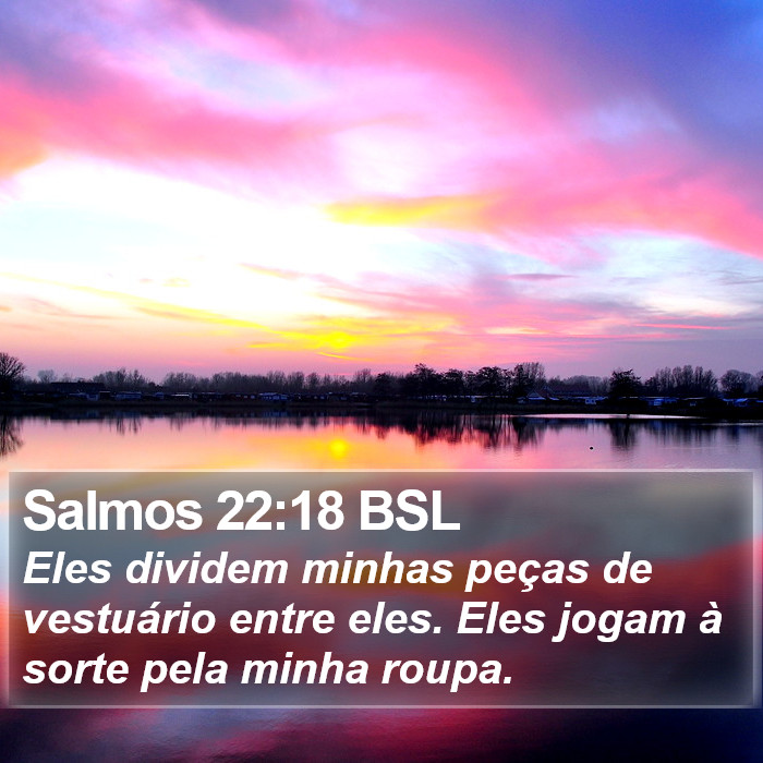 Salmos 22:18 BSL Bible Study