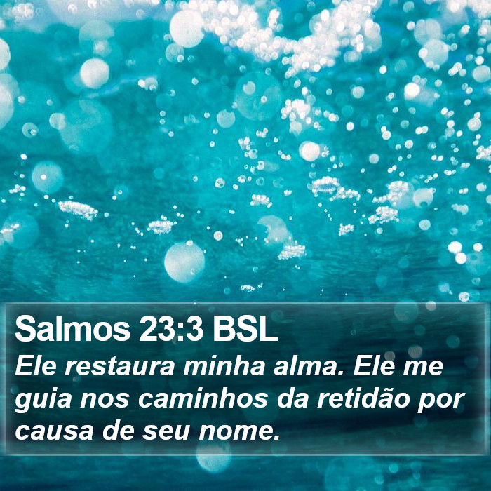 Salmos 23:3 BSL Bible Study