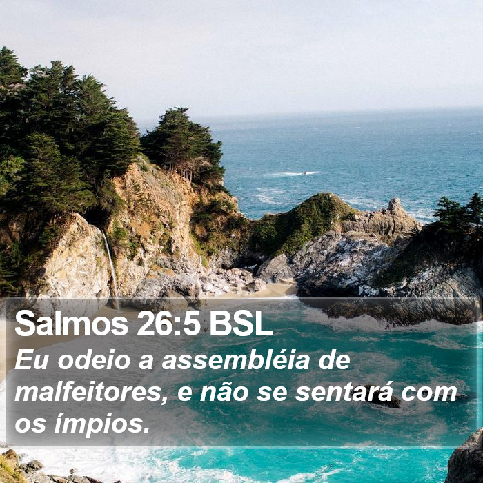 Salmos 26:5 BSL Bible Study