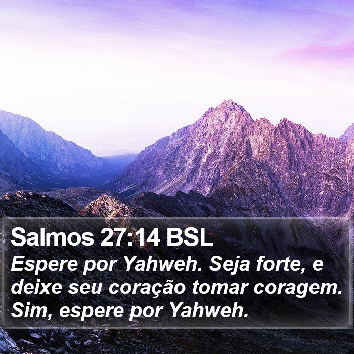 Salmos 27:14 BSL Bible Study
