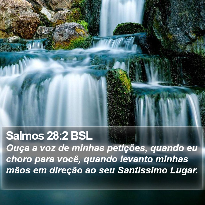 Salmos 28:2 BSL Bible Study