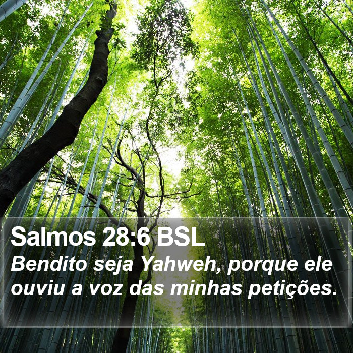 Salmos 28:6 BSL Bible Study