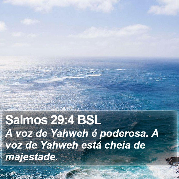 Salmos 29:4 BSL Bible Study