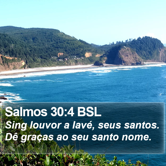 Salmos 30:4 BSL Bible Study