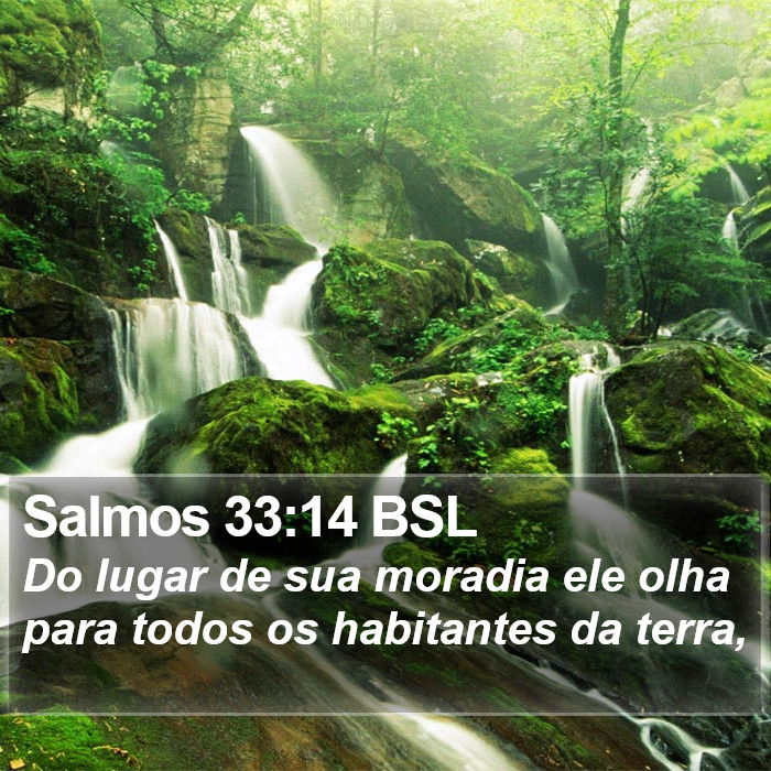 Salmos 33:14 BSL Bible Study
