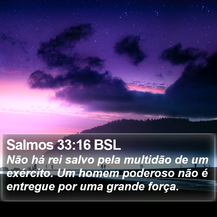 Salmos 33:16 BSL Bible Study