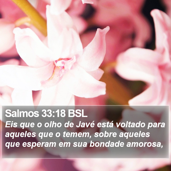 Salmos 33:18 BSL Bible Study