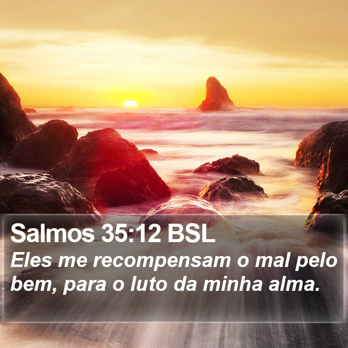 Salmos 35:12 BSL Bible Study