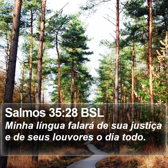 Salmos 35:28 BSL Bible Study
