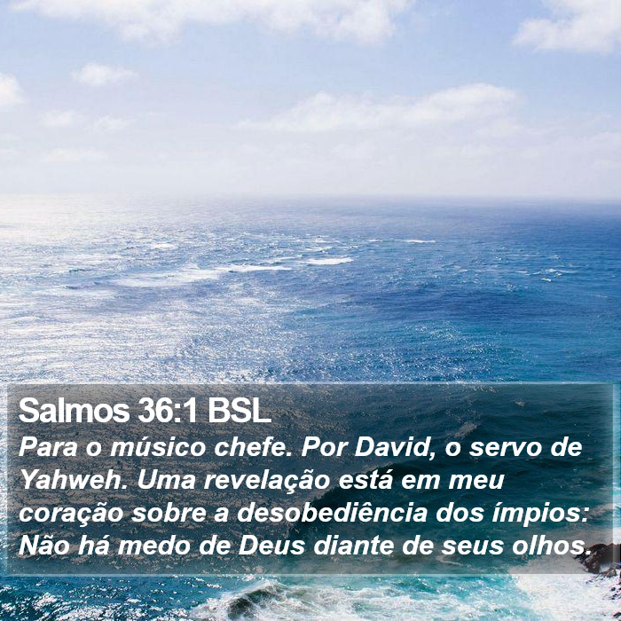 Salmos 36:1 BSL Bible Study