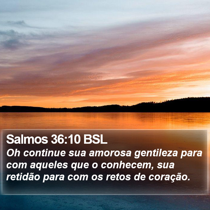 Salmos 36:10 BSL Bible Study