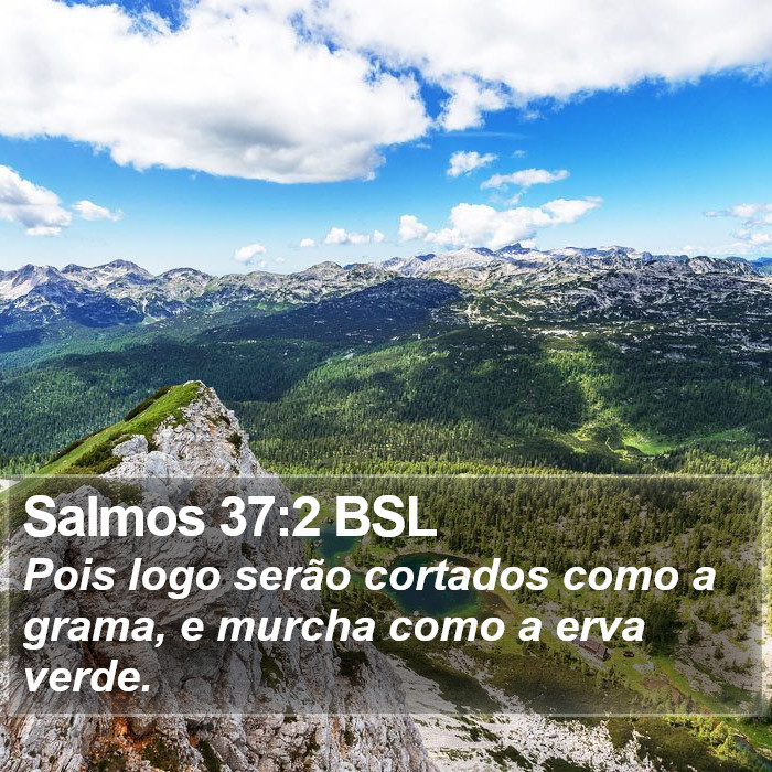 Salmos 37:2 BSL Bible Study