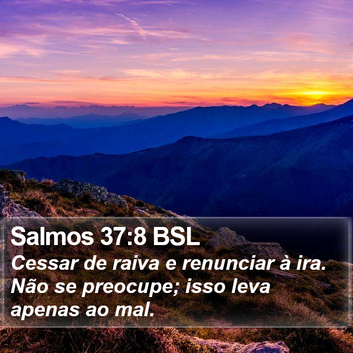 Salmos 37:8 BSL Bible Study