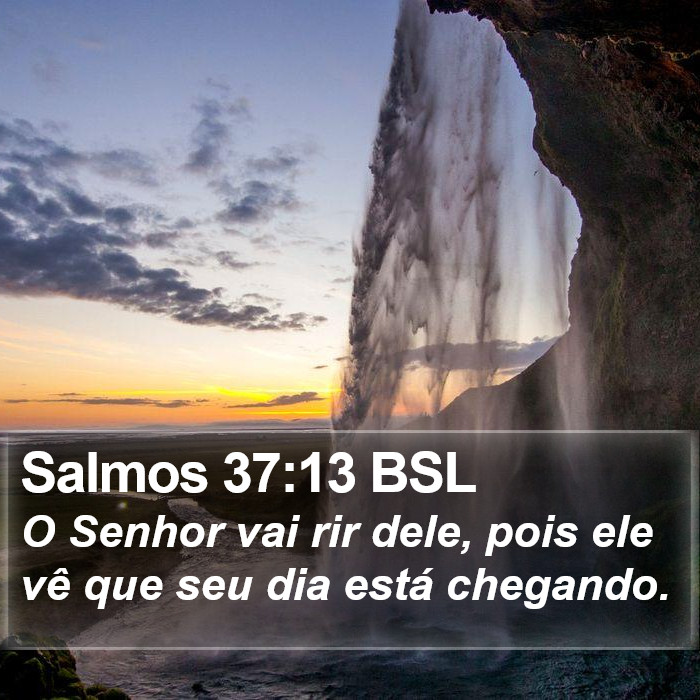 Salmos 37:13 BSL Bible Study