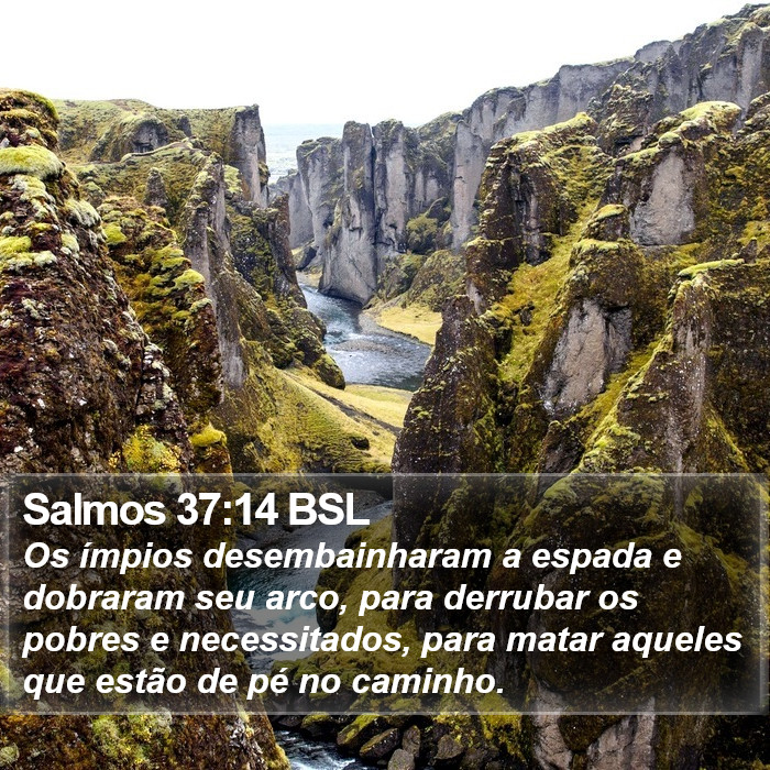 Salmos 37:14 BSL Bible Study