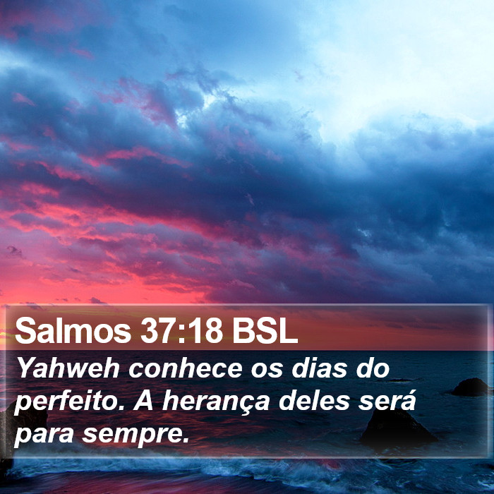 Salmos 37:18 BSL Bible Study