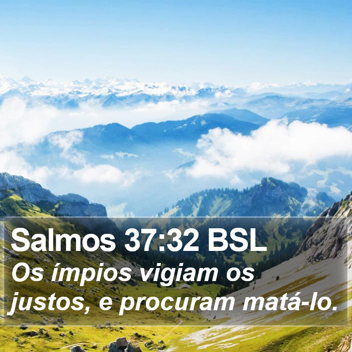 Salmos 37:32 BSL Bible Study