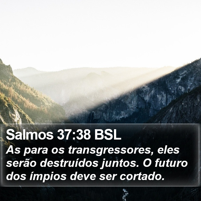 Salmos 37:38 BSL Bible Study