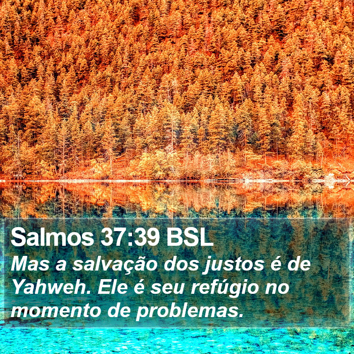 Salmos 37:39 BSL Bible Study