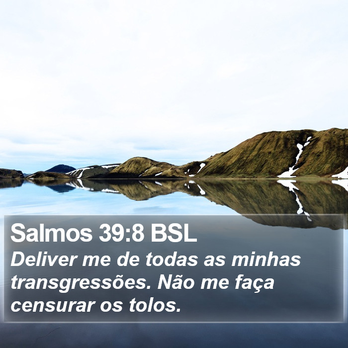 Salmos 39:8 BSL Bible Study