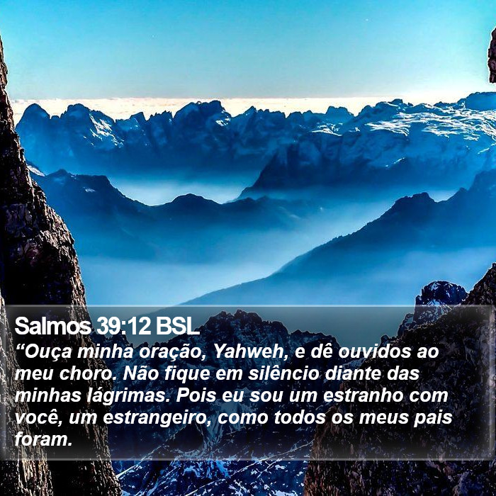 Salmos 39:12 BSL Bible Study
