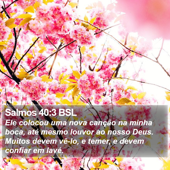 Salmos 40:3 BSL Bible Study
