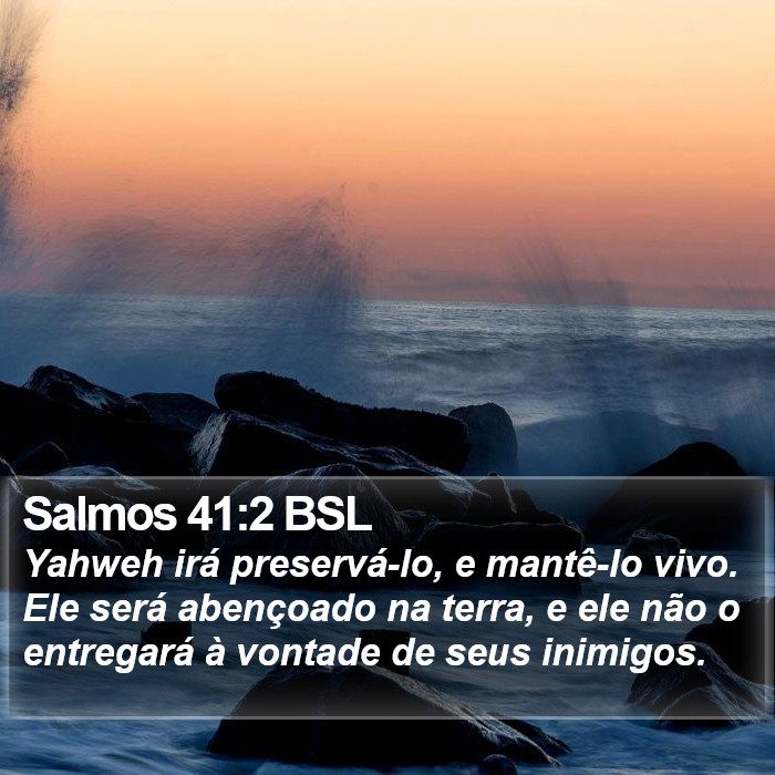 Salmos 41:2 BSL Bible Study