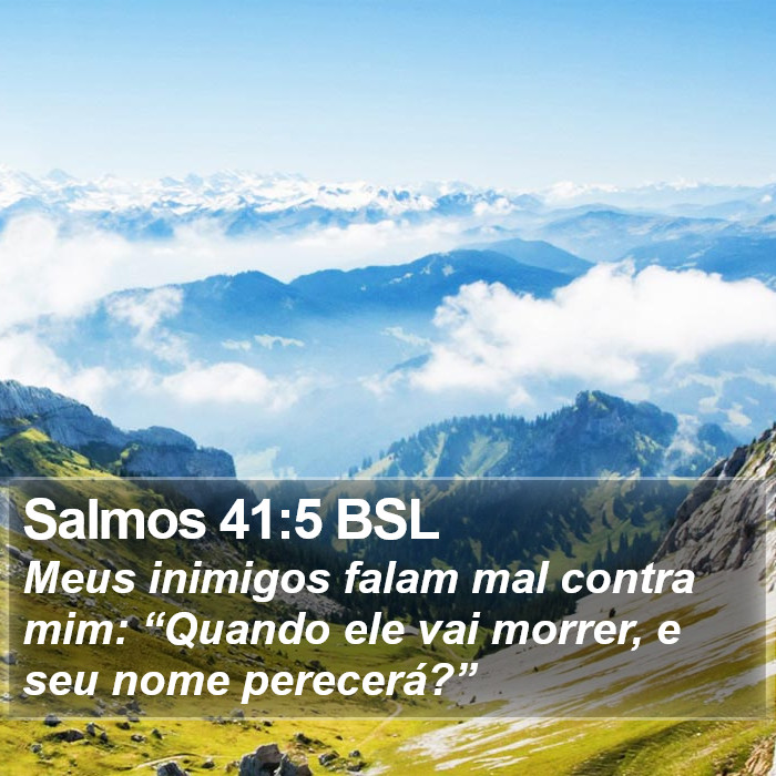 Salmos 41:5 BSL Bible Study