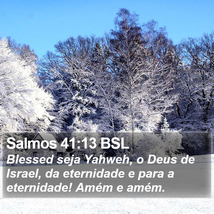 Salmos 41:13 BSL Bible Study