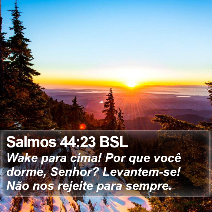 Salmos 44:23 BSL Bible Study