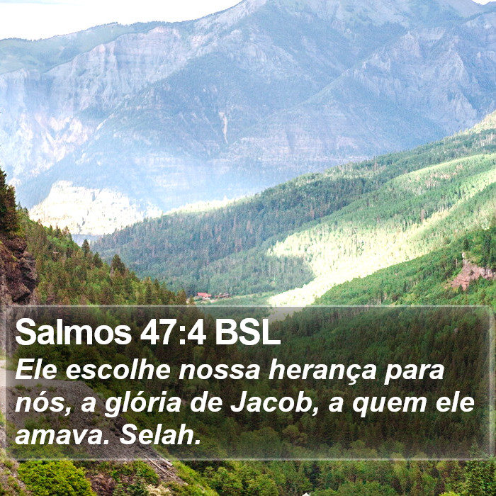 Salmos 47:4 BSL Bible Study