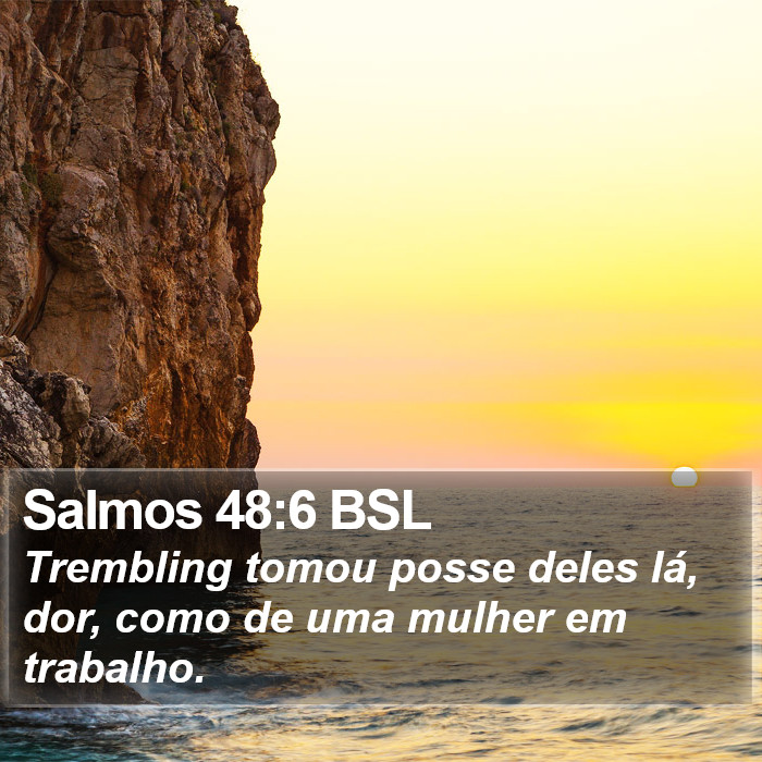 Salmos 48:6 BSL Bible Study