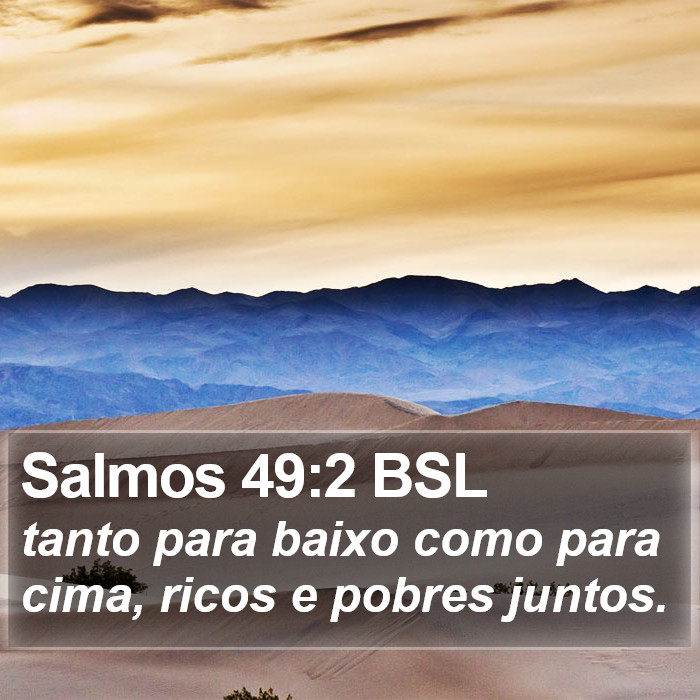 Salmos 49:2 BSL Bible Study