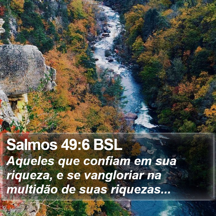 Salmos 49:6 BSL Bible Study