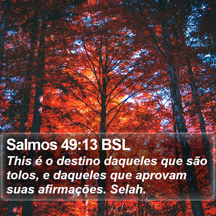 Salmos 49:13 BSL Bible Study