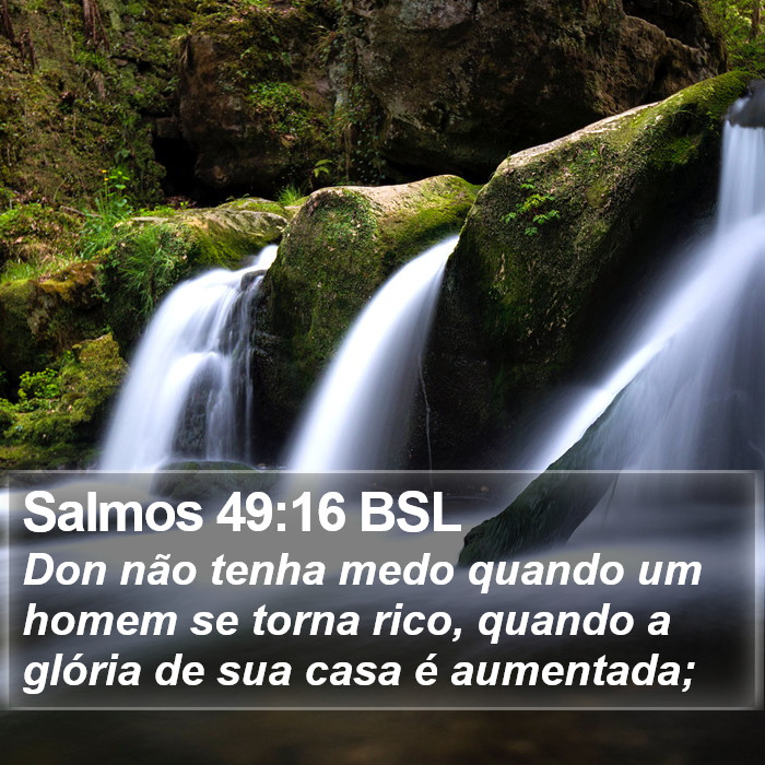 Salmos 49:16 BSL Bible Study