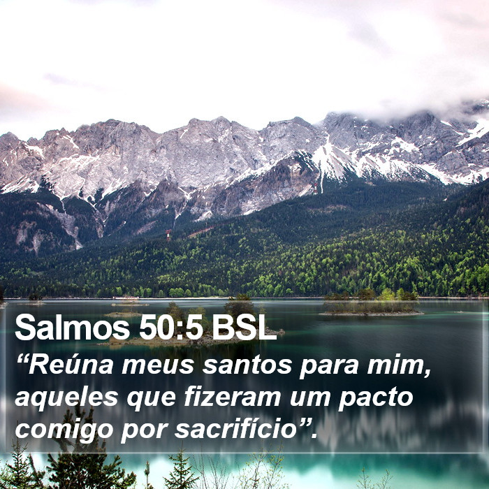 Salmos 50:5 BSL Bible Study