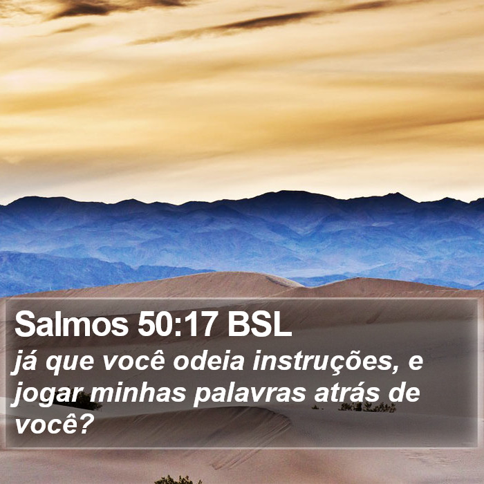 Salmos 50:17 BSL Bible Study