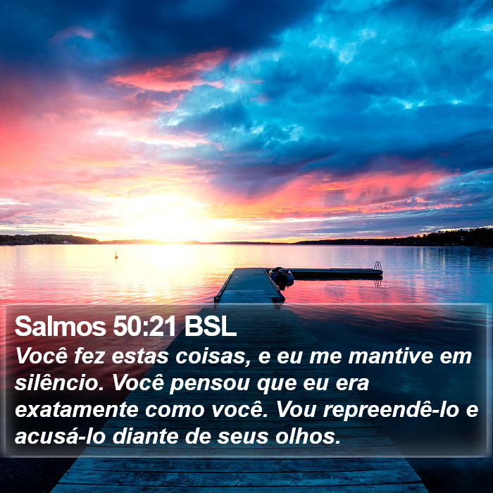 Salmos 50:21 BSL Bible Study