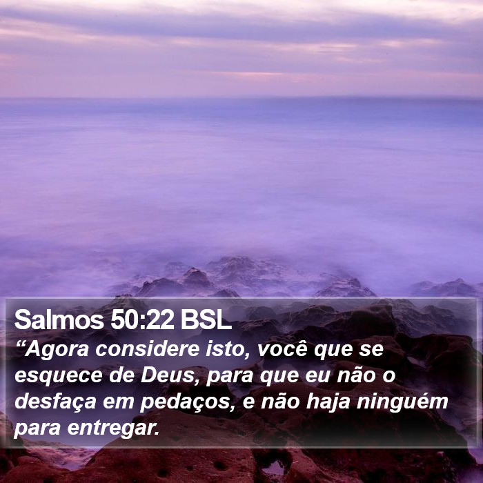 Salmos 50:22 BSL Bible Study