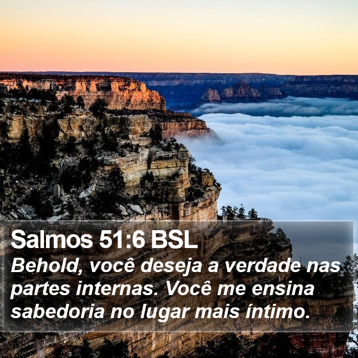 Salmos 51:6 BSL Bible Study