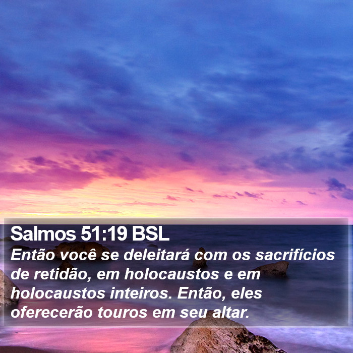 Salmos 51:19 BSL Bible Study